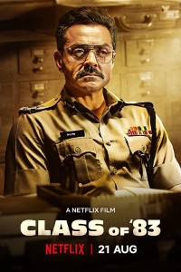 Download Class Of 83 (2020) Hindi Movie Web-DL || 480p [300MB] || 720p [1GB] || 1080p [3.1GB]