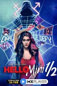 Download Hello Mini 2021 (Season 2) Hindi {Mx Player Series} WeB-DL || 720p [100MB]