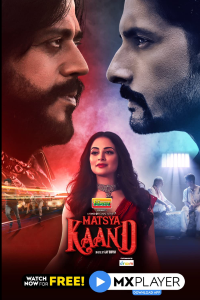 Download Matsya Kaand 2021 (Season 1) Hindi {MX Player Series} WeB-DL || 480p [150MB] || 720p [300MB]