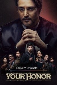 Download Your Honor 2020 (Season 1) Hindi {SonyLIV Series} WeB-DL || 480p [100MB]  || 720p [250MB]  || 1080p [700MB]