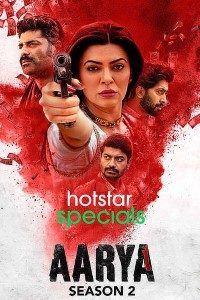 Download Aarya 2021 (Season 2) Hindi {Hotstar Series} WeB-DL || 480p [100MB]  || 720p [350MB] || 1080p [850MB]  |