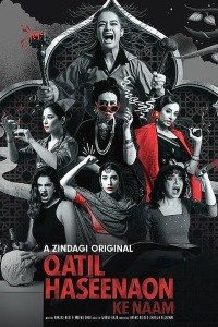 Download Qatil Haseenaon Ke Naam 2021 (Season 1) Hindi {Zee5 Series} WeB-DL || 480p [150MB]  || 720p [400MB] || 1080p [600MB]