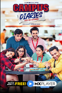 Download Campus Diaries 2022 (Season 1) Hindi {MX Player Series} WeB-DL || 480p [150MB] || 720p [350MB] || 1080p [850MB]