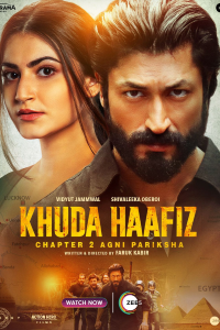 Download Khuda Haafiz Chapter 2 Agni Pariksha (2022) Hindi Movie WEB-DL || 480p [450MB] || 720p [1.1GB] || 1080p [2.6GB]