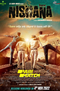 Download Nishana (2022) Punjabi Movie CAMRiP  720p [1GB]
