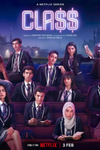 Download Class 2023 (Season 1) Hindi {Netflix Series} WEB-DL || 480p [150MB]  || 720p [400MB] || 1080p [1GB]