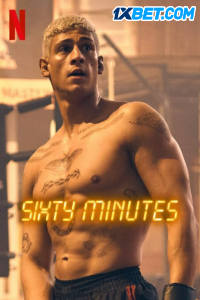 Download Sixty Minutes (2024) [HQ Fan Dub] (MULTi) || 720p [1GB]